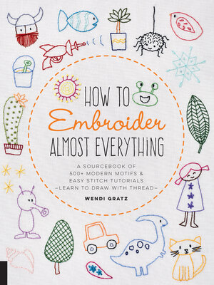 cover image of How to Embroider Almost Everything